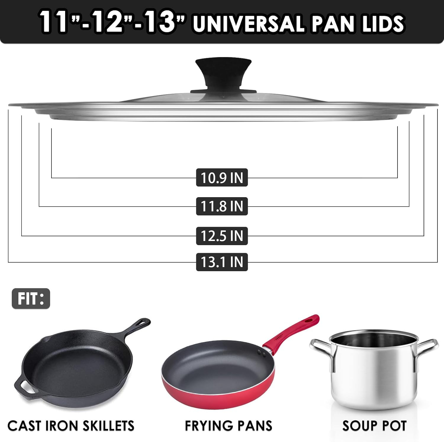 Universal Pot & Pan Lid Fits 11″ 12″ 13″ Cookware Stainless Steel Replacement Fr
